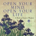 Cover: Open Your Mind, Open Your Life - Andrews McMeel Publishing, LLC