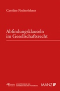 Cover: Abfindungsklauseln im Gesellschaftsrecht - Manz