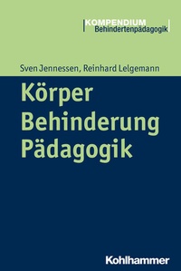 Enlarge image Cover: Körper - Behinderung - Pädagogik - Kohlhammer