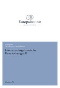 Abbildung von: Interne und regulatorische Untersuchungen II - Schulthess Juristische Medien
