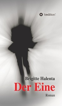 Enlarge image Cover: Der Eine - tredition GmbH