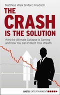 Cover: The Crash is the Solution - Bastei L&uuml;bbe