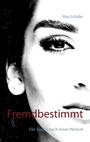 Cover: Fremdbestimmt - BoD - Books on Demand
