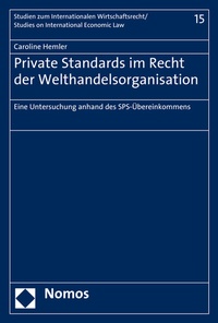Abbildung von: Private Standards im Recht der Welthandelsorganisation - Nomos