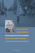 Cover: "Da m&uuml;sst ihr euch mal drum k&uuml;mmern" - Werner Gutsche (1923-2012) und Neuk&ouml;lln - Metropol-Verlag