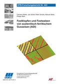 Cover: Festklopfen und Festwalzen von austenitisch ferritischem Gusseisen (ADI) - Europ&auml;ische Forschungsgesellschaft f&uuml;r Blechverarbeitung e.V. (EFB)