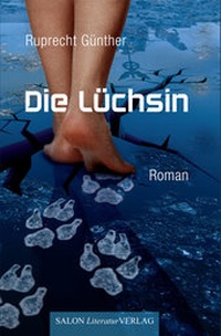 Enlarge image Cover: Die Lüchsin - SALON LiteraturVerlag