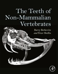 Cover: The Teeth of Non-Mammalian Vertebrates - Academic Press