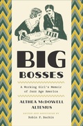 Cover: Big Bosses - University of Chicago Press