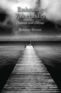 Enlarge image Cover: Embracing Vulnerability - James Clarke & Co Ltd