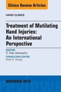 Cover: Treatment of Mutilating Hand Injuries: An International Perspective, An Issue of Hand Clinics - Elsevier