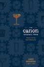Cover: The Canon Cocktail Book - Houghton Mifflin Harcourt