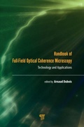Cover: Handbook of Full-Field Optical Coherence Microscopy - Apple Academic Press Inc.