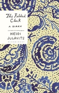 Cover: The Folded Clock - Bloomsbury Publishing PLC