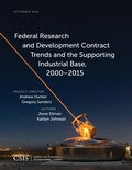 Cover: Federal Research and Development Contract Trends and the Supporting Industrial Base, 2000-2015 - Centre for Strategic & International Studies,U.S.