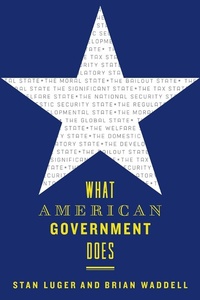 Abbildung von: What American Government Does - Johns Hopkins University Press