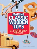 Cover: Making Classic Wooden Toys - Popular Woodworking Books