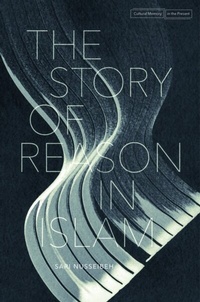 Abbildung von: The Story of Reason in Islam - Stanford University Press