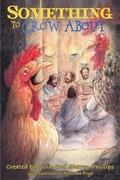 Cover: Something to Crow About - Guardian Angel Publishing