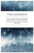Cover: Two Journeys - Grosvenor House Publishing Ltd