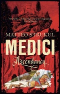 Cover: Medici ~ Ascendancy - Head of Zeus