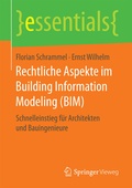 Cover: Rechtliche Aspekte im Building Information Modeling (BIM) - Springer Vieweg
