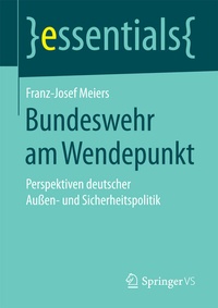 Bild vergrößern Bild: Bundeswehr am Wendepunkt - Springer VS