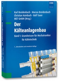 Abbildung von: Der Kälteanlagenbau - VDE Verlag