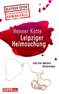 Cover: Leipziger Heimsuchung - Bild und Heimat Verlag