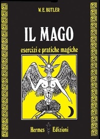 Abbildung von: Il mago. Esercizi e pratiche magiche - Via magica;Hermes Edizioni