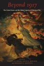 Cover: Beyond 1917 - Oxford University Press Inc