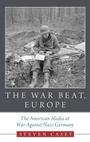 Cover: The War Beat, Europe - Oxford University Press Inc