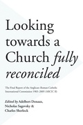 Cover: Looking Towards a Church Fully Reconciled - SPCK Publishing