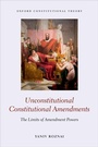 Bild: Unconstitutional Constitutional Amendments - Oxford University Press