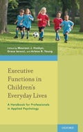 Cover: Executive Functions in Children's Everyday Lives - Oxford University Press Inc