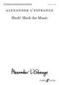 Cover: Hark! Mark the Music - Faber Music Ltd