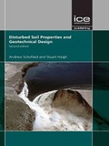 Cover: Disturbed Soil Properties and Geotechnical Design - ICE Publishing