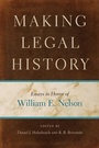 Cover: Making Legal History - New York University Press