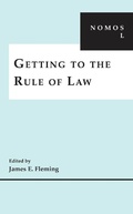 Cover: Getting to the Rule of Law - New York University Press