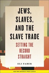 Abbildung von: Jews, Slaves, and the Slave Trade - New York University Press