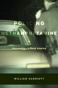 Enlarge image Cover: Policing Methamphetamine - New York University Press