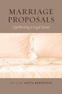 Cover: Marriage Proposals - New York University Press