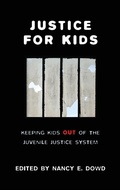 Cover: Justice for Kids - New York University Press