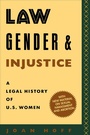 Cover: Law, Gender, and Injustice - New York University Press