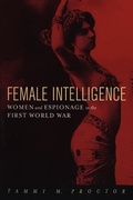Cover: Female Intelligence - New York University Press