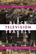 Cover: Black Television Travels - New York University Press