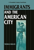 Cover: Immigrants and the American City - New York University Press