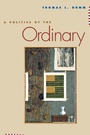 Cover: A Politics of the Ordinary - New York University Press
