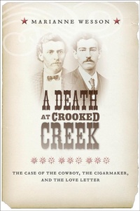 Abbildung von: A Death at Crooked Creek - New York University Press