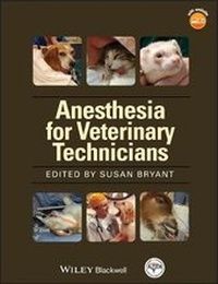 Abbildung von: Anesthesia for Veterinary Technicians - Wiley